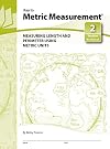 Key to Metric Measurement: Measuring Length and Perimeter Using Metric Units (Bk. 2)