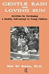 Gentle rain and loving sun activities for developing a healthy self-concept in young children
