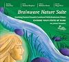 Brainwave Nature Suite: Soothing Natural Sounds Combined with Brainwave Pulses