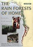 The Rain Forests Of Home Profile Of A North American Bioregion