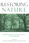 Restoring Nature: Perpectives from the Social Sciences and Humanities