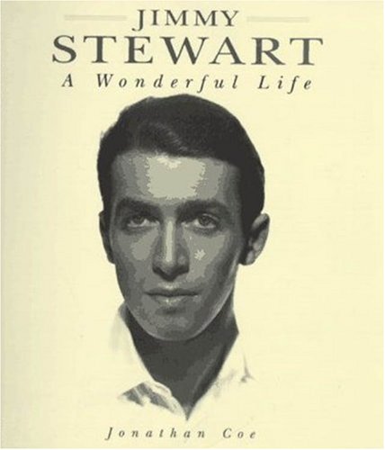 Jimmy Stewart: A Wonderful Life book cover