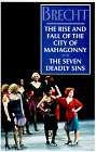 The rise and fall of the city of Mahagonny + The seven deadly sins [librettos]