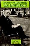 Journey to My Father, Isaac Bashevis Singer