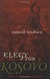Three Elegies for Kosovo