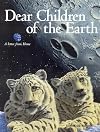 Dear Children Of The Earth