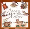 Rabbits, squirrels and chipmunks (Take Along Guide)
