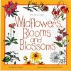 Wildflowers, Blooms and Blossoms (Take Along Guides)