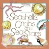 Seashells, Crabs and Sea Stars (Take Along Guides)