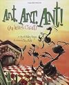Ant, Ant, Ant!: An Insect Chant (American City)