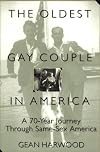 The Oldest Gay Couple in America: A Seventy-Year Journey Through Same-Sex America
