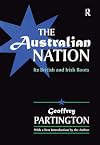 The Australian nation: Its British and Irish roots