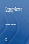 Prosperous Paupers and Other Population Problems