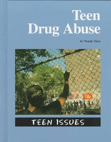Teen Drug Abuse book cover
