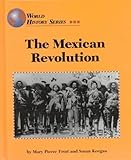 The Mexican Revolution