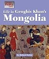 The Way People Live - Life in Genghis Khan's Mongolia