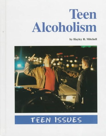 Cover of Teen alcoholism