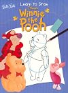 Winnie the Pooh and Tigger: Disney Learn to Draw (Disney Learn to Draw Ser)