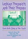 Lesbian Therapists and Their Therapy: From Both Sides of the Couch