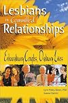 Lesbians in Committed Relationships: Extraordinary Couples, Ordinary Lives