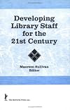 Developing library staff for the 21st century
