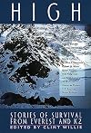 High: Stories of Survival from Everest and K2 (Adrenaline Books)