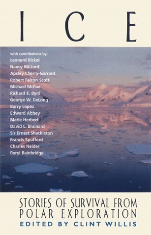 Ice: Stories of Survival from Polar Exploration book cover