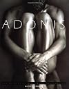 Adonis: Masterpieces of Male Erotic Photography