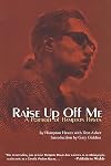 Raise Up Off Me: A Portrait of Hampton Hawes