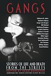 Gangs: Stories of Life and Death from the Streets (Adrenaline Classics)