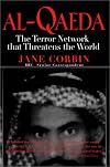 Al-Qaeda: The Terror Network that Threatens the World (Nation Books)
