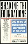 Shaking the Foundations: 200 Years of Investigative Journalism in America (Nation Books)