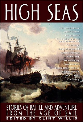 High Seas: Stories of Battle and Adventure from the Age of Sail cover