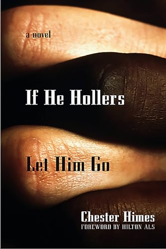 If He Hollers Let Him Go book cover