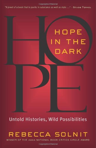Hope in the Dark: Untold Histories, Wild Possibilities book cover