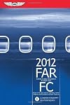 FAR/FC: Federal Aviation Regulations/Flight Crew