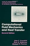 Computational Fluid Mechanics and Heat Transfer. 2nd edition