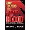 Our Hands Are Stained with Blood