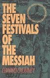 The Seven Festivals of the Messiah