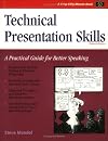 Technical Presentation Skills: A Practical Guide for Better Speaking