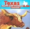 Texas Facts and Symbols (The States and Their Symbols)