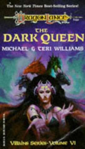 The Dark Queen (By: Michael Williams,Teri Williams) cover