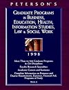 Graduate Programs in Business Education (Peterson's Graduate Programs in Business, Education, Health, Information Studies, Law and Social Work)