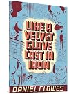 Like a Velvet Glove Cast in Iron