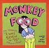 Monkey Food: The Complete "I Was Seven in '75" Collection