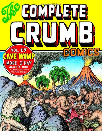 The Complete Crumb Comics, Vol. 17 book cover