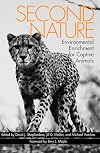 Second Nature: Environmental Enrichment for Captive Animals