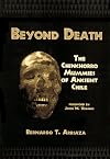 BEYOND DEATH: The Chinchorro Mummies of Ancient Chile