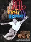Red Hot & Blue: A Smithsonian Salute to the American Musical