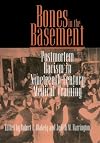 Bones in the Basement: Postmortem Racism in Nineteenth-Century Medical Training